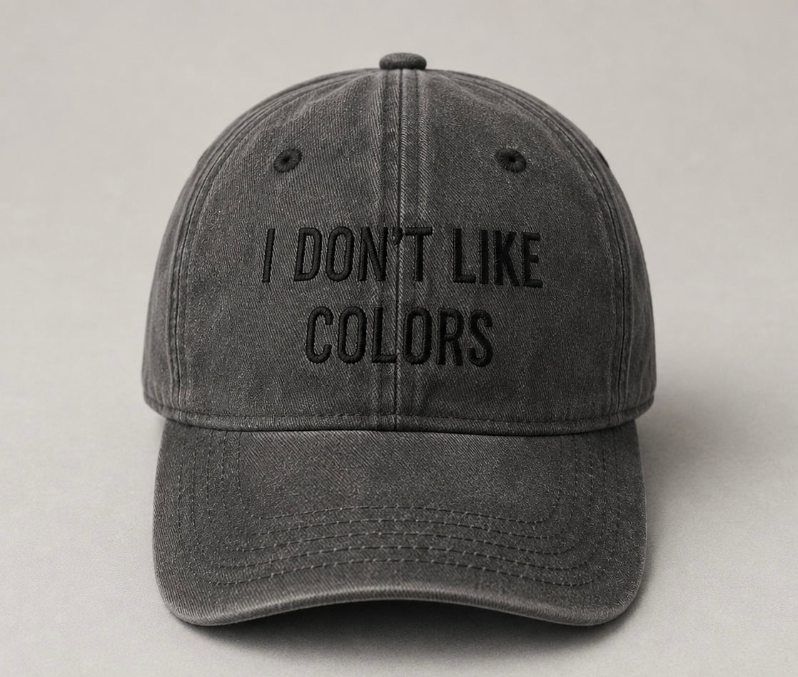I DON’T LIKE COLORS Darky Grey Washed Cap