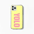 Yolo Mobile Case