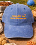 Dogs Are My Favorite People Blue Washed Cap