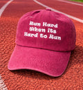 Run Hard Burgundy Washed Cap